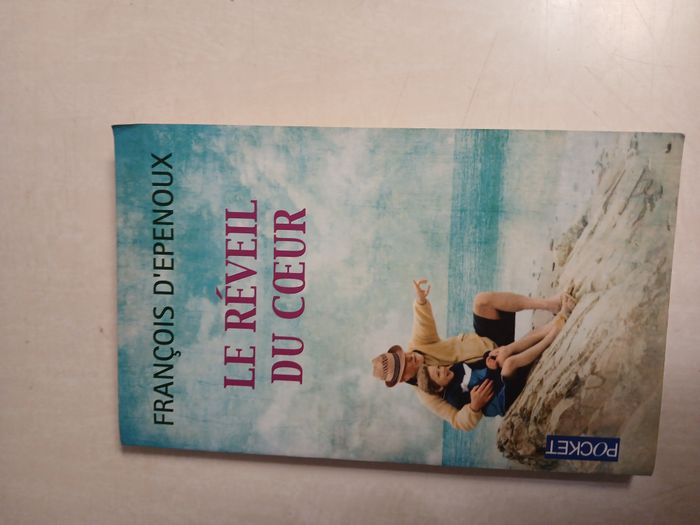Le réveil du cœur François d'Epenoux