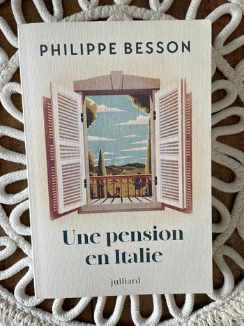 Philippe Besson - Une pension en Italie 