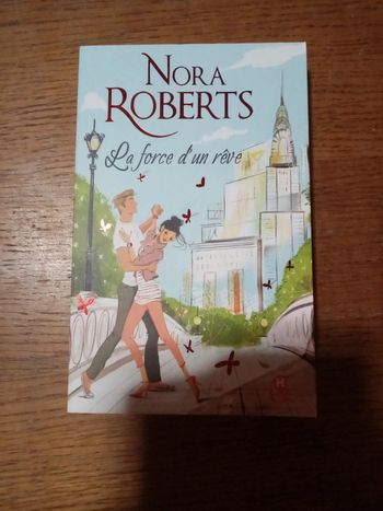 Roman La force d'un rêve