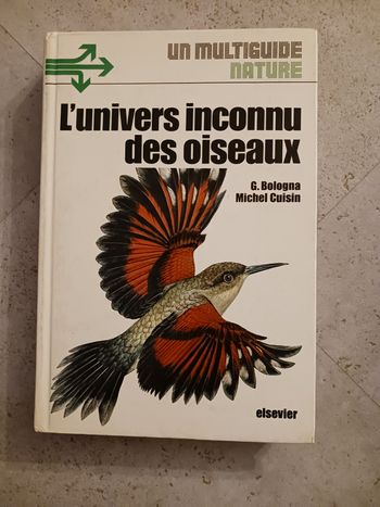 livre l'univers des oiseaux B.Bologna et Michel Cuisin