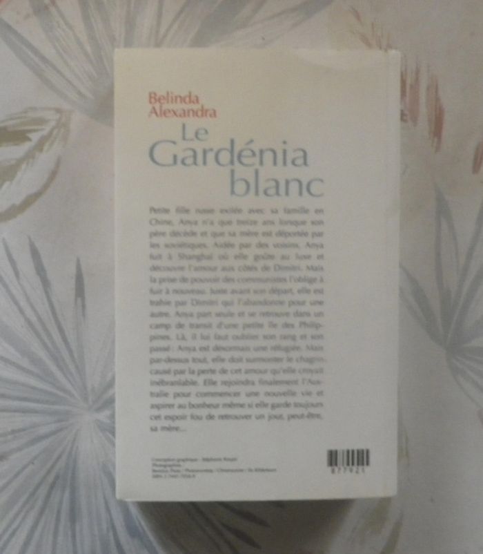 Le Gardénia blanc de Belinda Alexandra Ed. France Loisirs - photo numéro 2