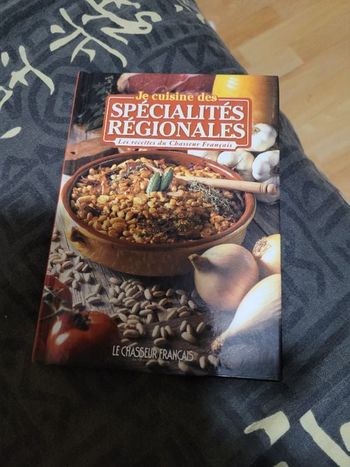 Je cuisine des spécialités regionales