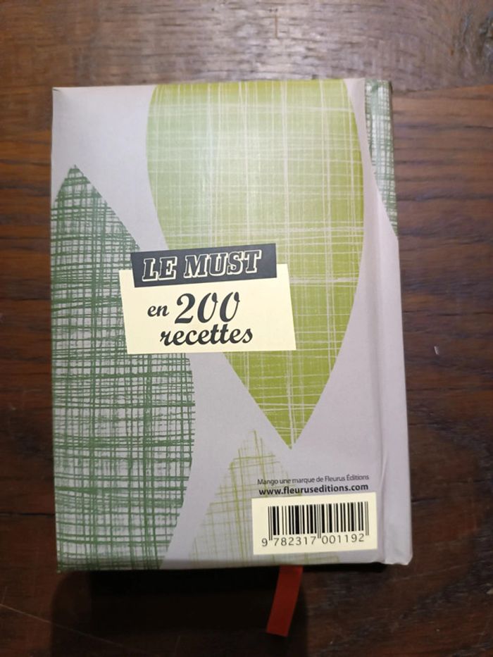 Le must en 200 recettes - photo numéro 2
