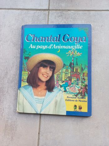 Livre pour enfant Chantal Goya Au pays d'animauville