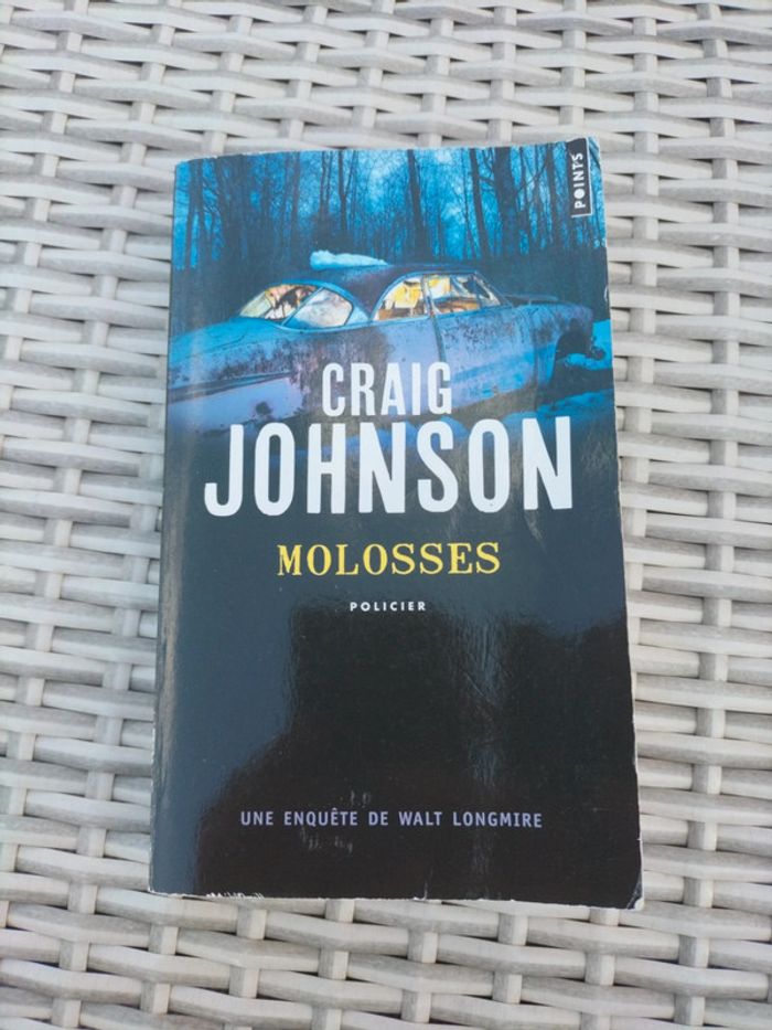 Molosses Craig Johnson
