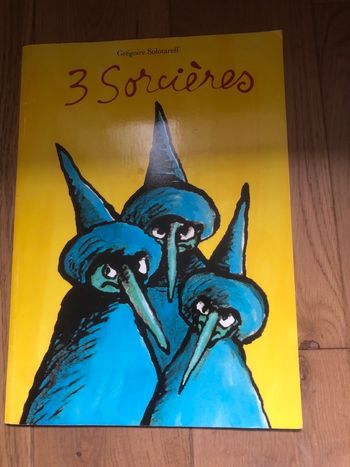3 sorcières - Grégoire Solotareff