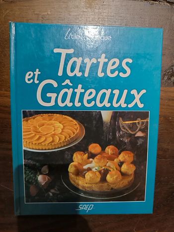 Tartes et gateaux