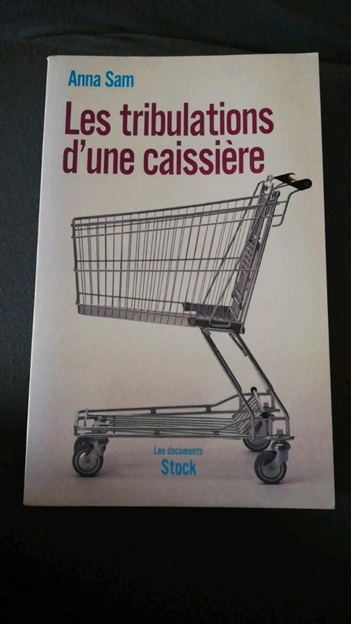 Roman Les tribulations d'une caissière