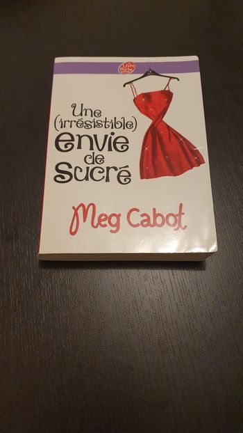 Une (irrésistible) envie de sucré