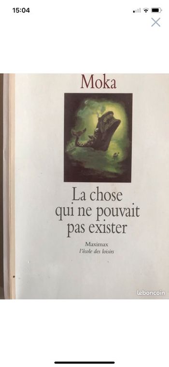 La chose qui ne pouvait pas exister