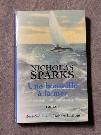 Une bouteille à la mer Par Nicholas Sparks