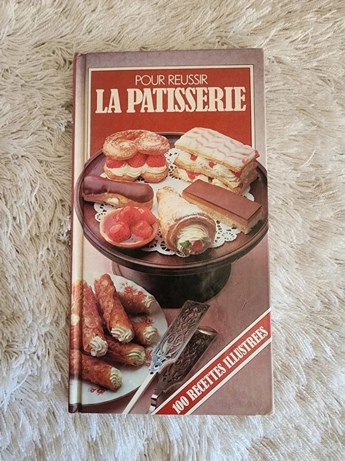 🌺100 recettes pour réussir la pâtisserie 🌺
