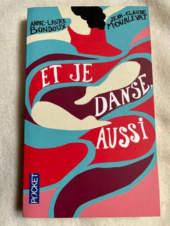 Et je danse aussi