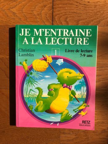 Je m'entraîne à la lecture - livre de lecture  tome 1 - RETZ