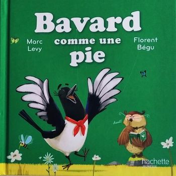 Livre Bavard comme une pie
