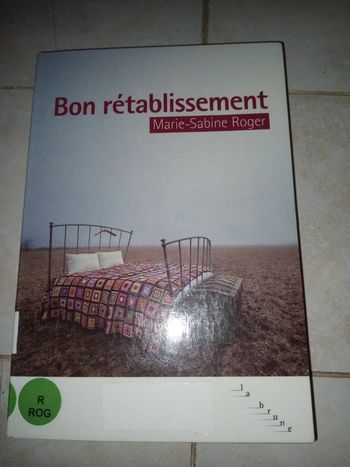 Marie Sabine Roger : bon rétablissement