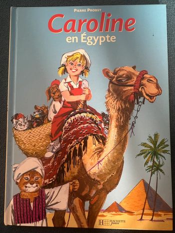 Livre rare Caroline en Égypte album bd vintage Pierre Probst Hachette