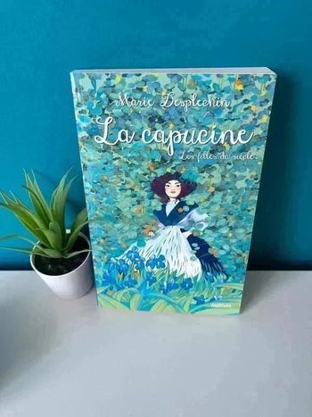 La Capucine - Roman dès 9 ans - École des Loisirs - Parfait état - Les Filles du Siècle