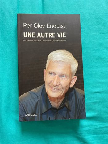 Une autre vie - Per-Olov Enquist - Actes Sud