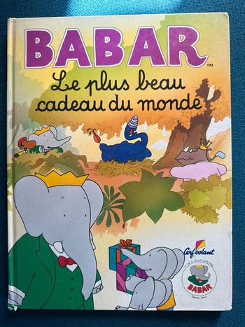 1993 Iivre ancien Babar Le plus beau cadeau du monde plume oiseau pleureur album vintage Cerf volant