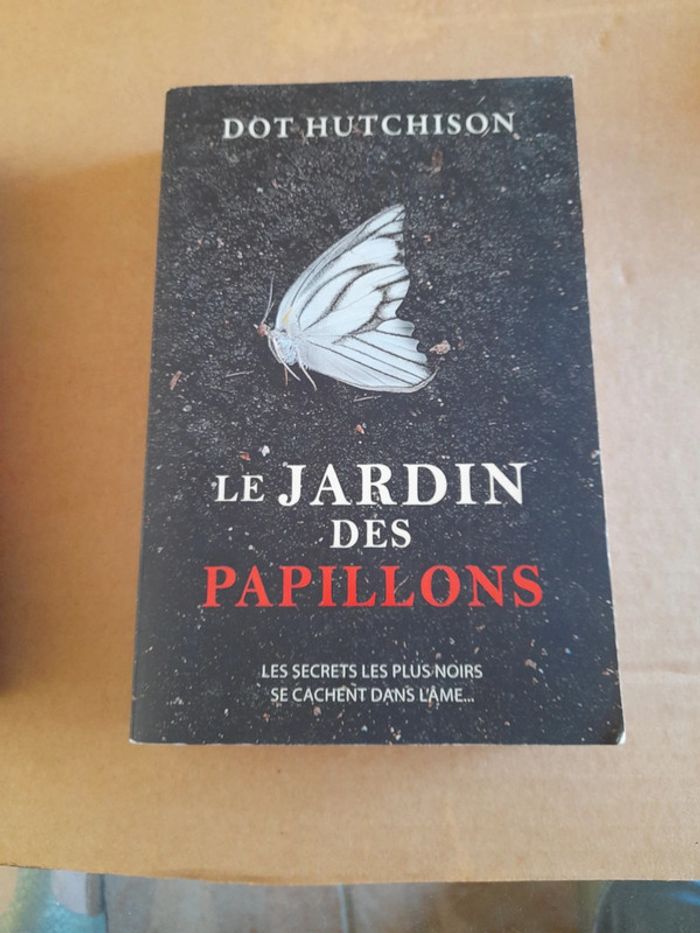 Le jardin des papillons - Dot Hutchison