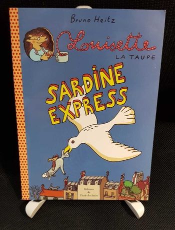 Louisette la taupe - Sardine Express - Bruno Heitz - École des loisirs