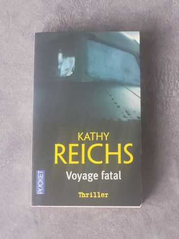 Voyage Fatal Par Kathy Reichs