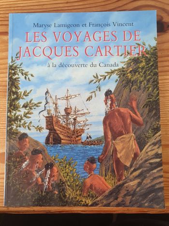 Les voyages de Jacques Cartier à la découverte du Canada