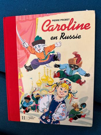 Livre album rare relié rouge Caroline en Russie Pierre Probst