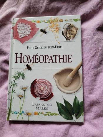 Petit guide du bien être Homeopathie