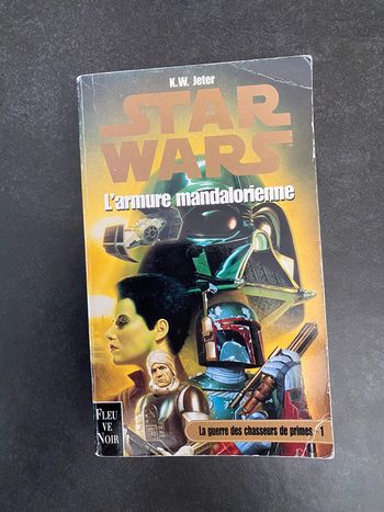 Livre Star Wars - L'armure Mandalorienne - Fleuve Noir 2000 - rare vintage book