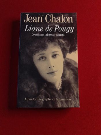 Liane de Pougy Courtisane, princesse et sainte