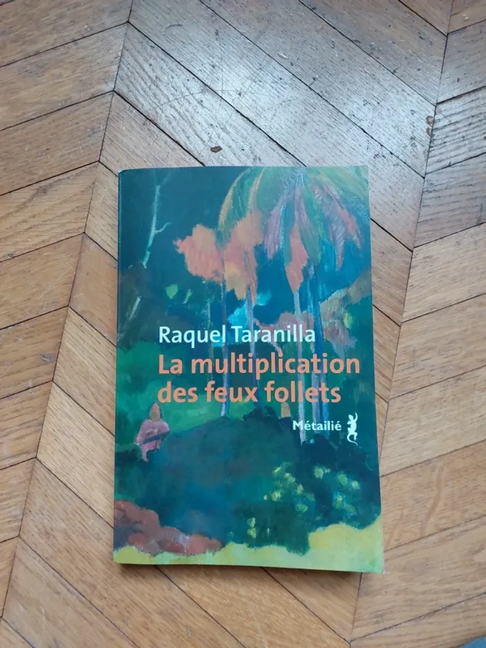 La multiplication des feux follets