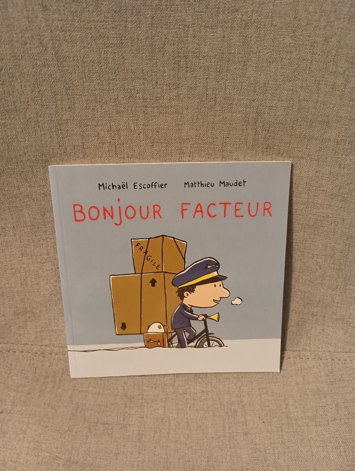Livre école des loisirs bonjour facteur