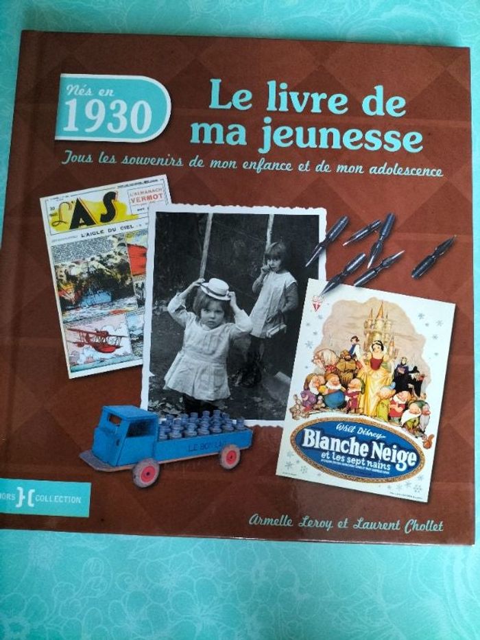 Le Livre de ma jeunesse Nés en 1930
