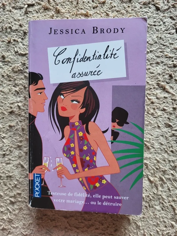Livre "Confidentialité assurée" de Jessica Brody - Chick lit