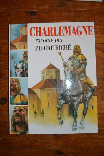 Livre Charlemagne raconté par Pierre Riché