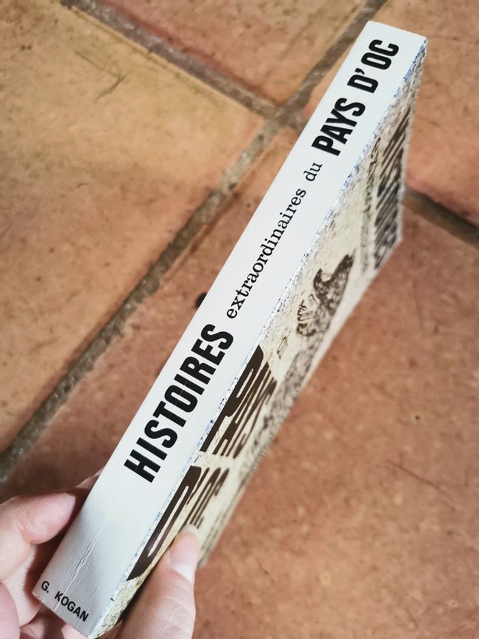 Histoires extraordinaires du Pays d'Oc, livre de G. Kogan - photo numéro 7