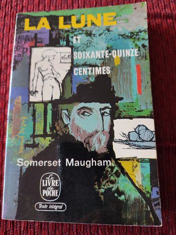 Livre de poche "La lune et soixante-quinze centimes" - Somerset Maugham