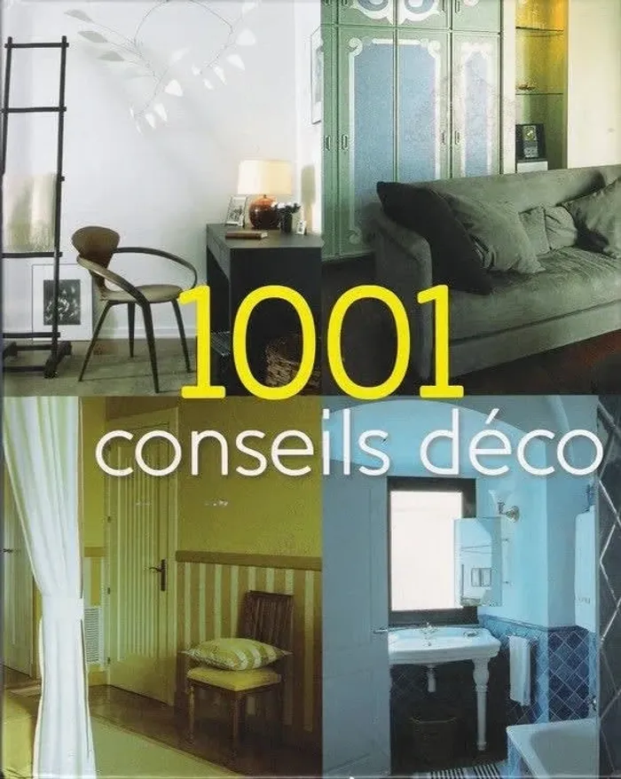 1001 conseils déco