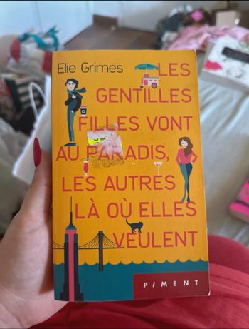 Les gentilles filles vont au paradis, les autres la ou elle veulent