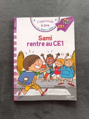 Livre enfant J'apprends à lire avec Sami et Julie Sami rentre au CE1 Premières lectures