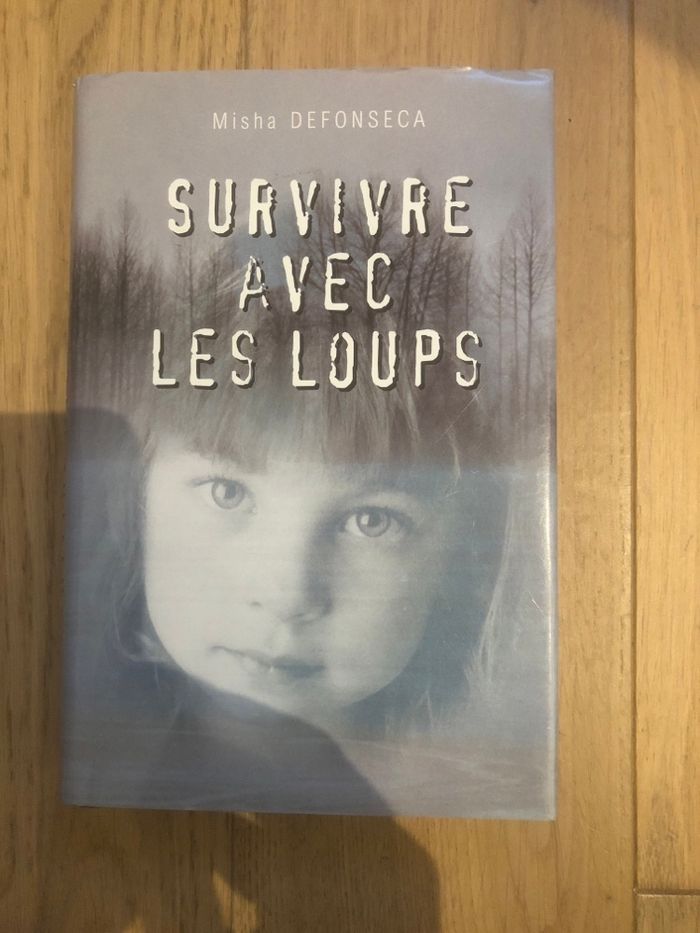 Survivre avec les loups - Misha Defonseca