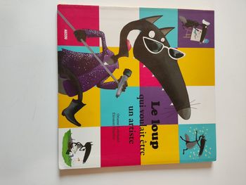 Le loup qui voulait être un artiste