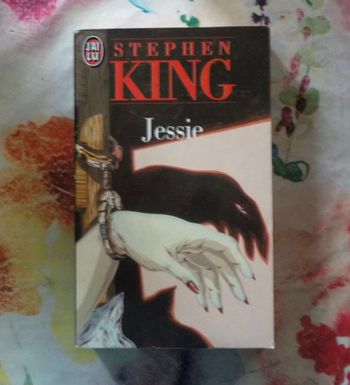 JESSIE de Stephen KING Ed. J'ai Lu