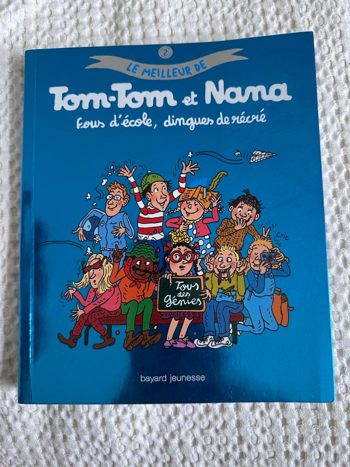 Tom-Tom et Nana Fous d’école , d’ingénus de recre