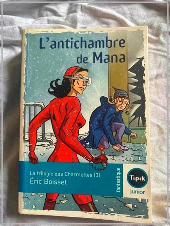 L'antichambre de mana - livre collège 3