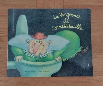 La vengeance de Cornebidouille - l'école des loisirs