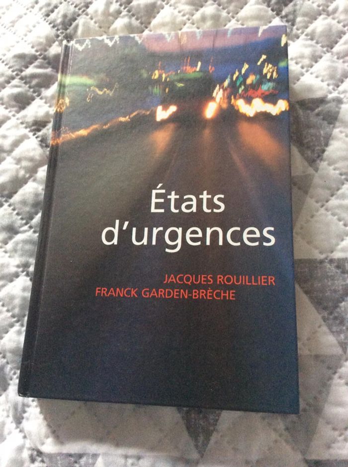 #états d’urgences Jacques Rouillier - photo numéro 2