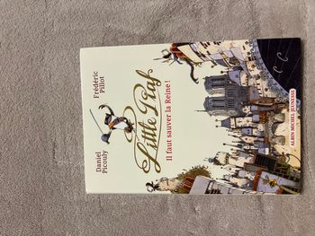 Livre – Little Piaf : Il faut sauver la reine ! – Daniel Picouly & Frédéric Pillot